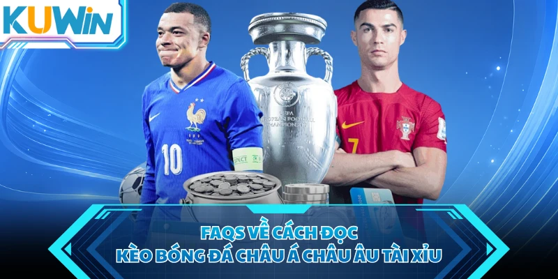faqs ve cach doc keo bong da chau a chau au tai xiu faqs ve cach doc keo bong da chau a chau au tai xiu