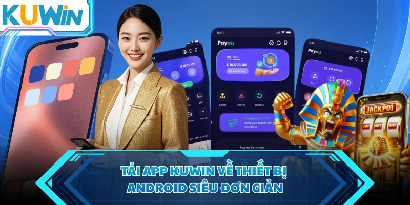 tai app kuwin ve thiet bi android sieu don gian tai app kuwin ve thiet bi android sieu don gian