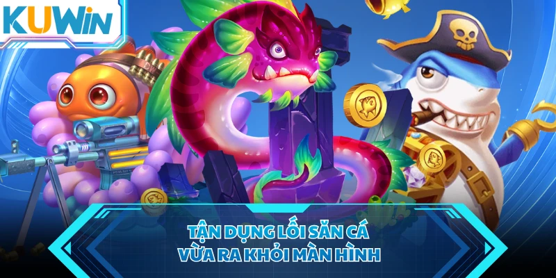 tan dung loi san ca vua ra khoi man hinh tan dung loi san ca vua ra khoi man hinh