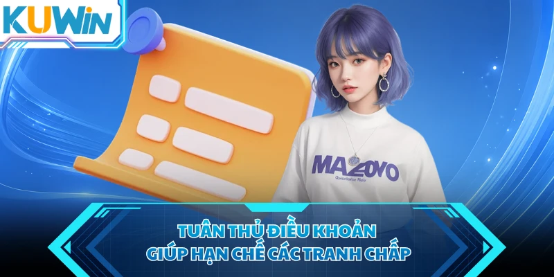 tuan thu dieu khoan giup han che cac tranh chap tuan thu dieu khoan giup han che cac tranh chap